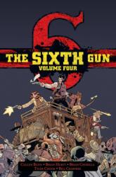 The Sixth Gun Vol. 4 (ISBN: 9781620104224)