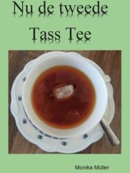 Nu de tweede Tass Tee (ISBN: 9783756832064)