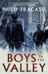 Boys in the Valley - FRACASSI PHILIP (ISBN: 9781250879035)