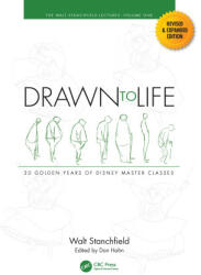 Drawn to Life: 20 Golden Years of Disney Master Classes - Walt Stanchfield (ISBN: 9781032104416)