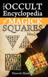 Occult Encyclopedia of Magick Squares - Nineveh Shadrach (ISBN: 9781926667096)