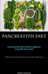 Pancreatitis Diet (ISBN: 9781837875191)