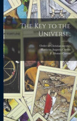 The Key to the Universe; - F. Homer (ISBN: 9781016094672)