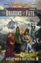 Dragonlance: Dragons of Fate - Margaret Weis, Tracy Hickman (2024)