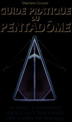 Guide pratique du pentadome - CRUSSOL (2006)