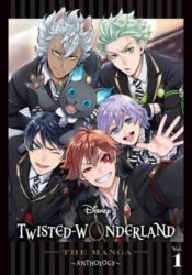Disney Twisted-Wonderland: The Manga - Anthology, Vol. 1 (ISBN: 9781974746057)