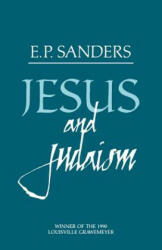 Jesus and Judaism - E. P. Sanders (ISBN: 9780800620615)