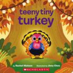 Teeny Tiny Turkey - Joey Chou (ISBN: 9781338893052)