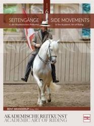 Seitengänge in der Akademischen Reitkunst (ISBN: 9783275022083)