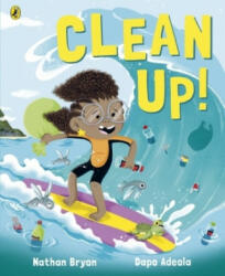 Clean Up! - Nathan Bryon (ISBN: 9780241345894)