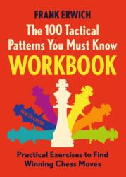 The 100 Tactical Patterns You Must Know Workbook (ISBN: 9789083387741)