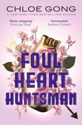 Foul Heart Huntsman (ISBN: 9781529380354)