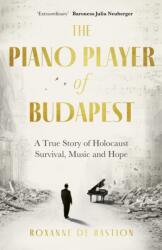 The Piano Player of Budapest (ISBN: 9781472147851)