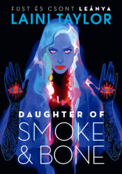 Füst és csont leánya - Laini Taylor (2024)