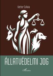 Állatvédelmi jog (2024)