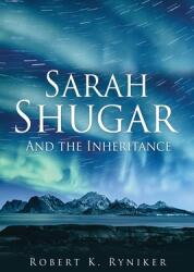 Sarah Shugar: And the Inheritance (ISBN: 9781662803871)