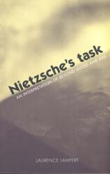 Nietzsche's Task: An Interpretation of Beyond Good and Evil (ISBN: 9780300103014)