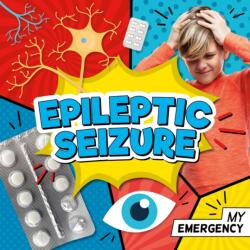 Epileptic Seizure (ISBN: 9781801556279)