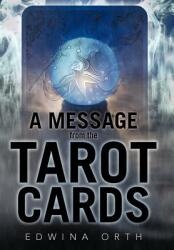 A Message from the Tarot Cards (ISBN: 9781462025800)