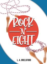 Rock 'N' Eight (ISBN: 9781636613611)