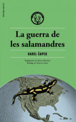 La guerra de les salamandres - Karel Čapek (2016)