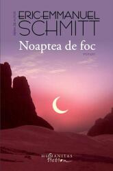 Noaptea de foc - Eric-Emmanuel Schmitt (ISBN: 9786060973942)