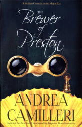 Brewer of Preston - Andrea Camilleri (ISBN: 9781447292203)