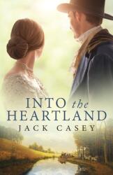 Into the Heartland (ISBN: 9781734366624)