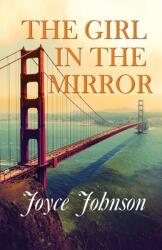 The Girl in the Mirror (ISBN: 9781613094587)