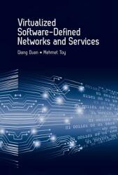 Virtualized Software-Defined Networks and Services (ISBN: 9781630811303)