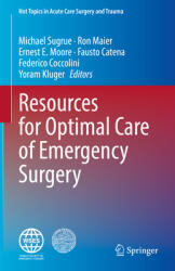 Resources for Optimal Care of Emergency Surgery (ISBN: 9783030493622)