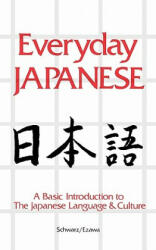 Everyday Japanese - Edward A. Schwarz (ISBN: 9780844285009)