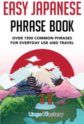 Easy Japanese Phrase Book (ISBN: 9781951949907)