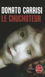 Chuchoteur - Donato Carrisi (ISBN: 9782253157205)