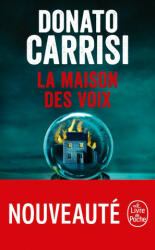 La Maison des voix - Donato Carrisi (ISBN: 9782253104087)