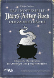 Das inoffizielle Harry-Potter-Buch der Zaubertränke - Vinja Cavlina (2022)