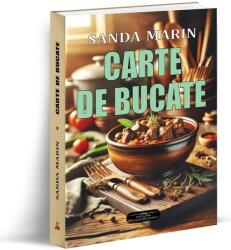 Carte de bucate - Sanda Marin (ISBN: 9786306613205)