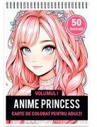 Carte de colorat pentru adulti, 50 de ilustratii, Anime Princesses, Volumul 1 (ISBN: 3874783780537)