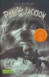 Percy Jackson - Die letzte Göttin (Percy Jackson 5) - Rick Riordan, Gabriele Haefs (2013)