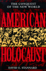American Holocaust - David E Stannard (1993)