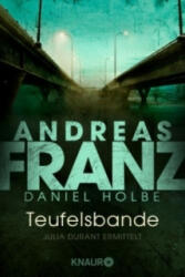 Teufelsbande - Andreas Franz, Daniel Holbe (2013)
