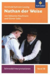Gotthold Ephraim Lessing: Nathan der Weise - Günter Saße, Sebastian Kaufmann, Gotthold E. Lessing (2013)
