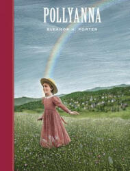 Pollyanna - Eleanor Porter (2013)