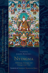 Nyingma: Mahayoga, Anuyoga, and Atiyoga (ISBN: 9781645472926)