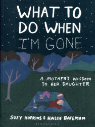 What to Do When I'm Gone (2021)