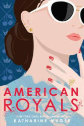 American Royals - Katharine Mcgee (ISBN: 9781984830173)