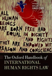 Oxford Handbook of International Human Rights Law - Dinah Shelton (ISBN: 9780199640133)