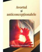 Avortul si anticonceptionalele (ISBN: 9786065505360)