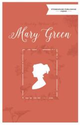 Mary Green (ISBN: 9780986649448)