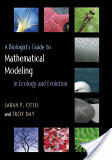 A Biologist's Guide to Mathematical Modeling in Ecology and Evolution (2007)